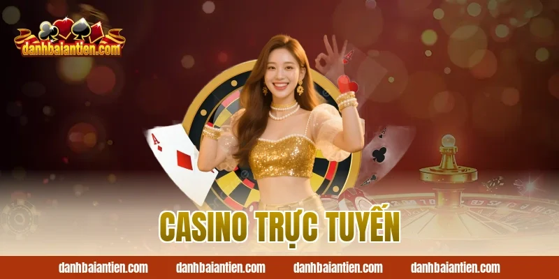 casino trực tuyến
