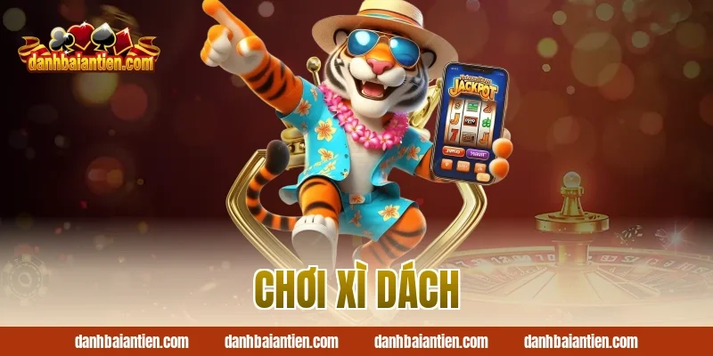 chơi xì dách