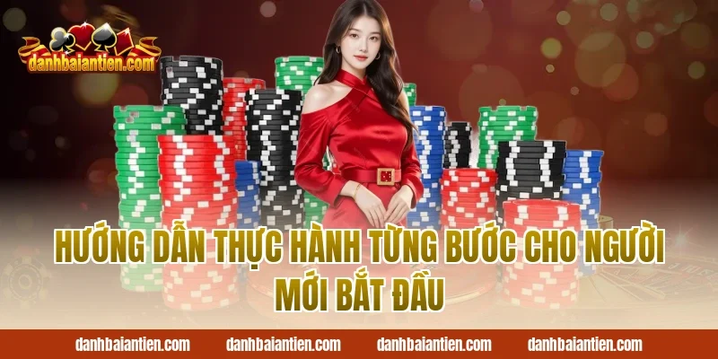 Hướng Dẫn Thực Hành Từng Bước Cho Người Mới Bắt Đầu