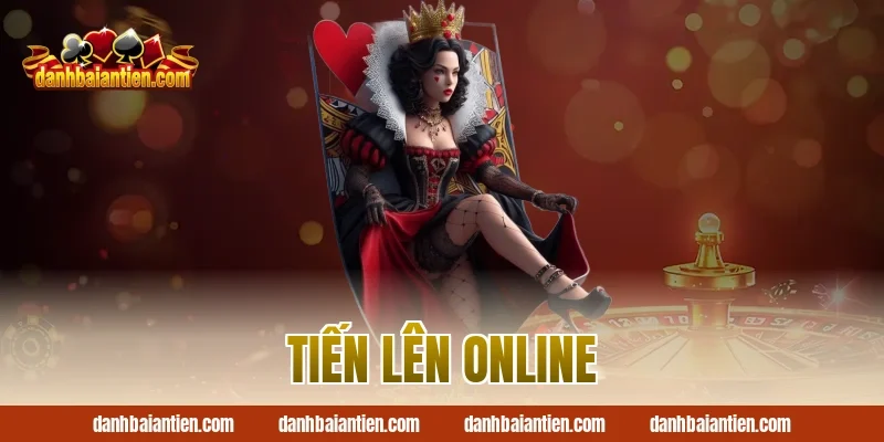 tiến lên online